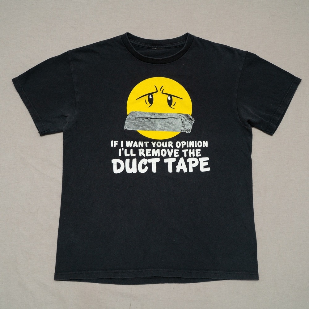 Vintage 2000s Funny Crude Opinion I'll Remove the Duct Tape T Shirt M Black